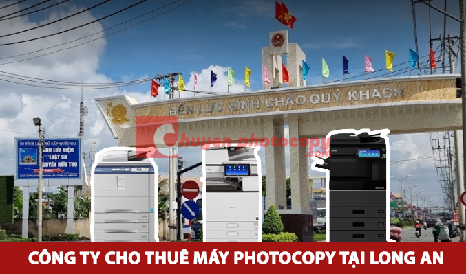 Công ty cho thuê máy photocopy tại Long An