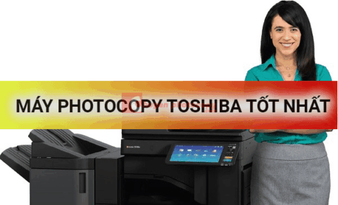 Máy photocopy Toshiba Tốt Nhất - Giá máy photocopy Toshiba