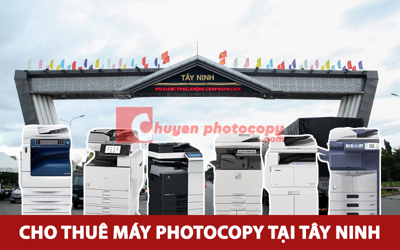 Dịch vụ cho thuê máy photocopy tại Tây Ninh