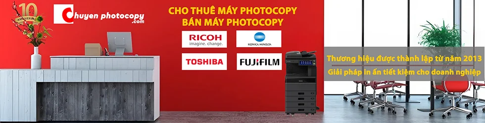 Công ty cho thuê máy photocopy, bán máy photocopy thương hiệu thành lập từ năm 2013