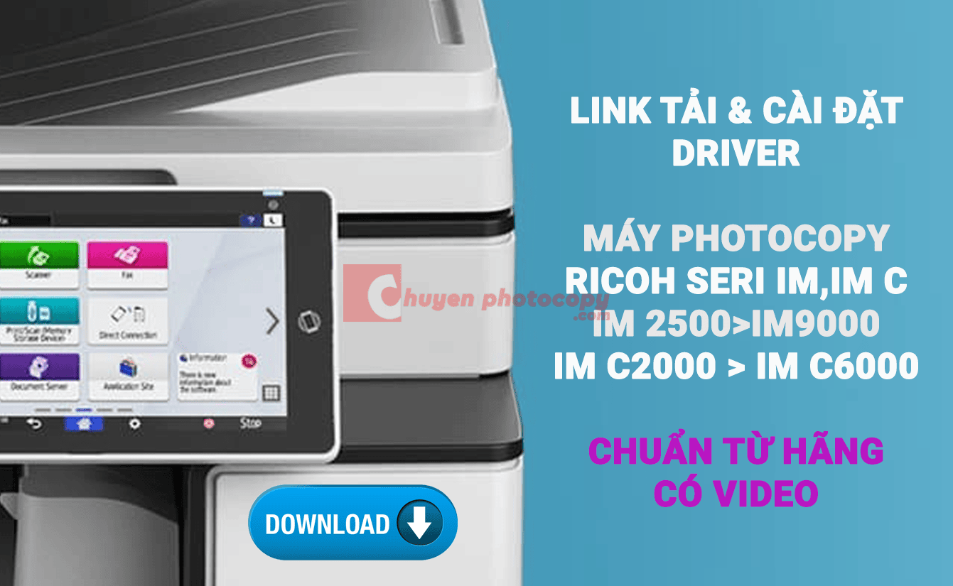 Link tải và cài đặt driver ricoh IM và IMC