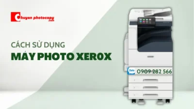 Cách sử dụng máy photocopy Xerox