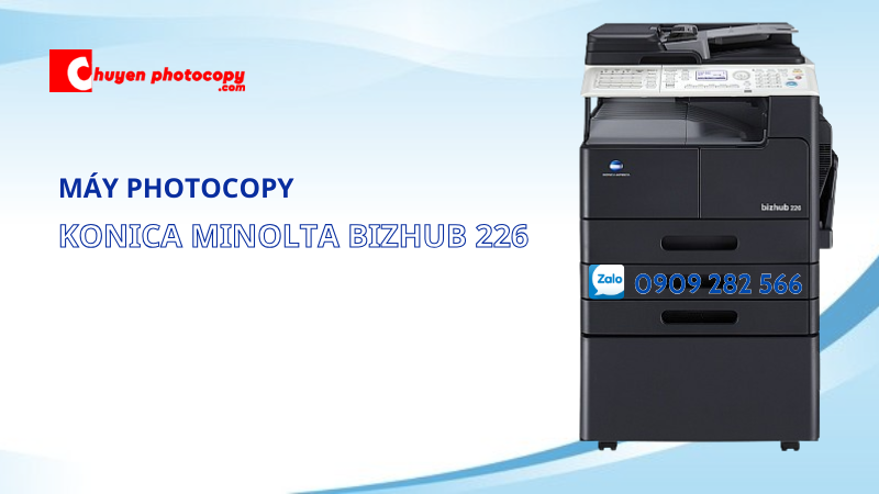 Máy Photocopy Konica Minolta Bizhub 226Máy Photocopy Konica Minolta Bizhub 226