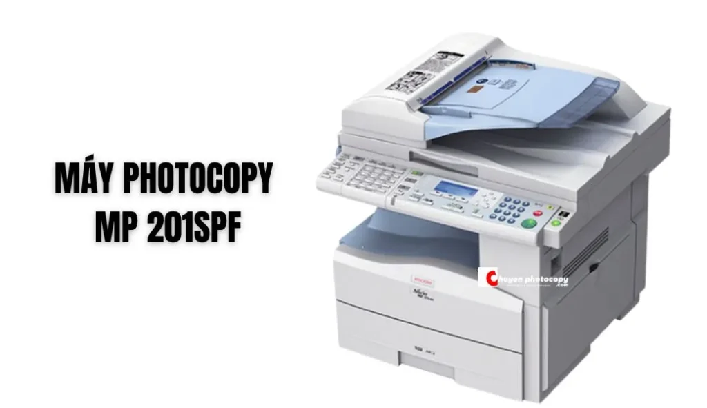 Máy Photocopy MP 201SPF