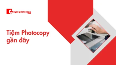 tiệm photocopy gần đây