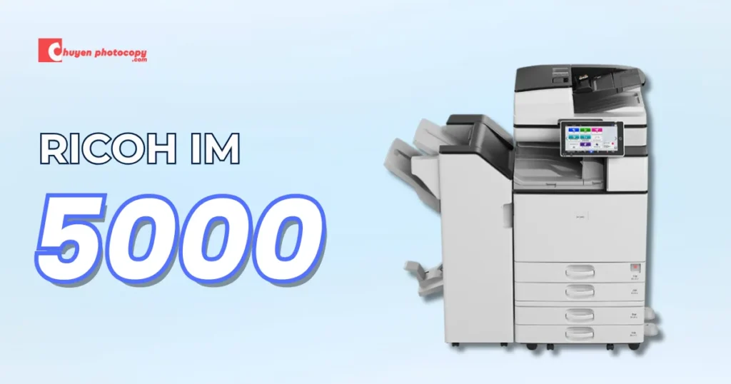 Ricoh IM 5000