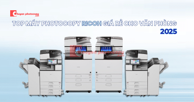 Top máy photocopy Ricoh giá rẻ cho văn phòng hiệu quả cao