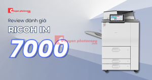 Review máy photocopy Ricoh IM 7000